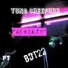 Yung Cheefuhh - Anxiety (feat. Bdt22) - Single